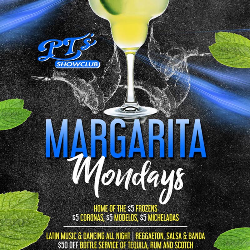 PTs Margarita Mondays